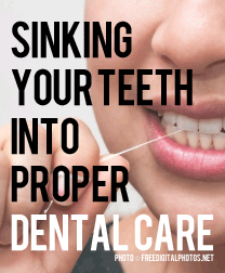 Sinking Your Teeth into Proper Dental Care